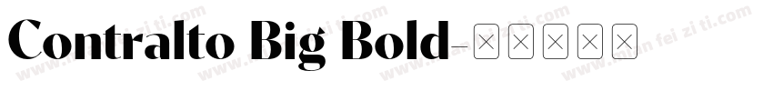 Contralto Big Bold字体转换